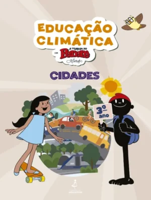 Educação Climática com a turma do Pererê: Cidades